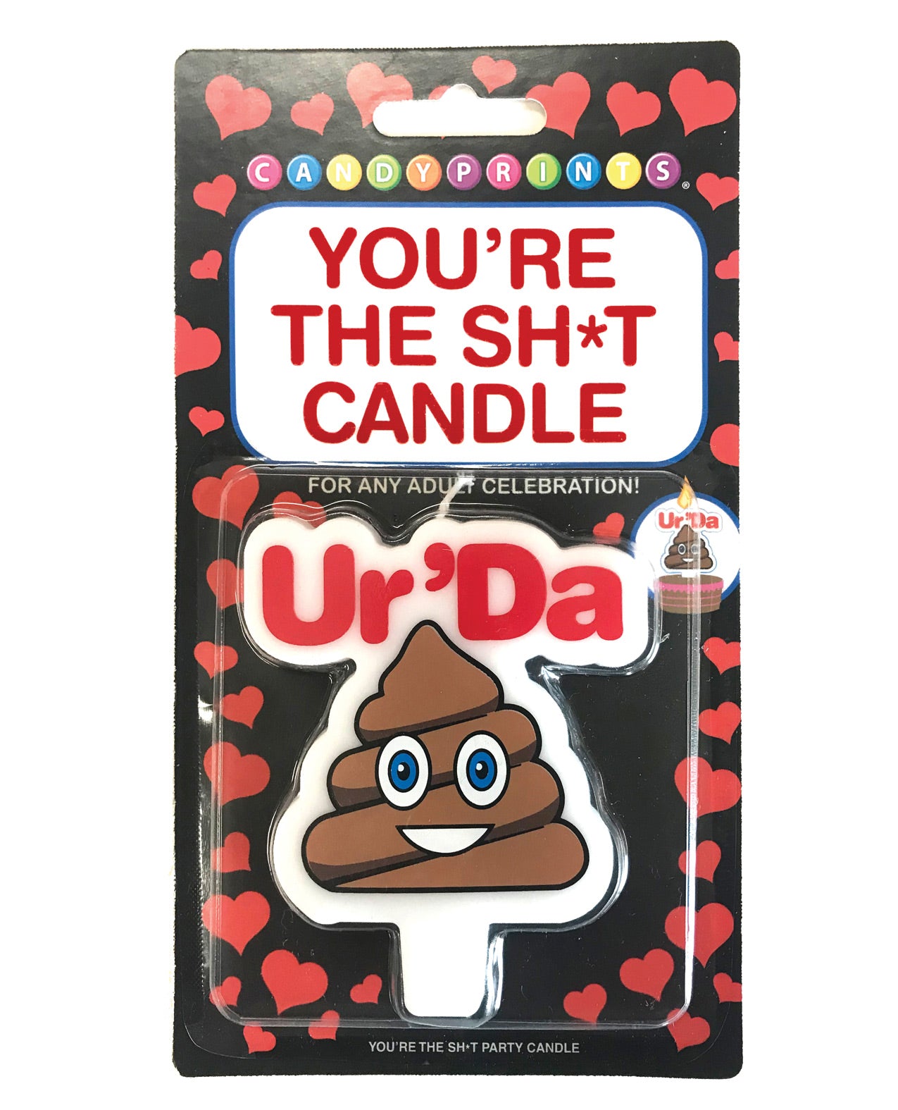 "You're the Sh't" Candle