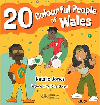 20 Colourful People of Wales