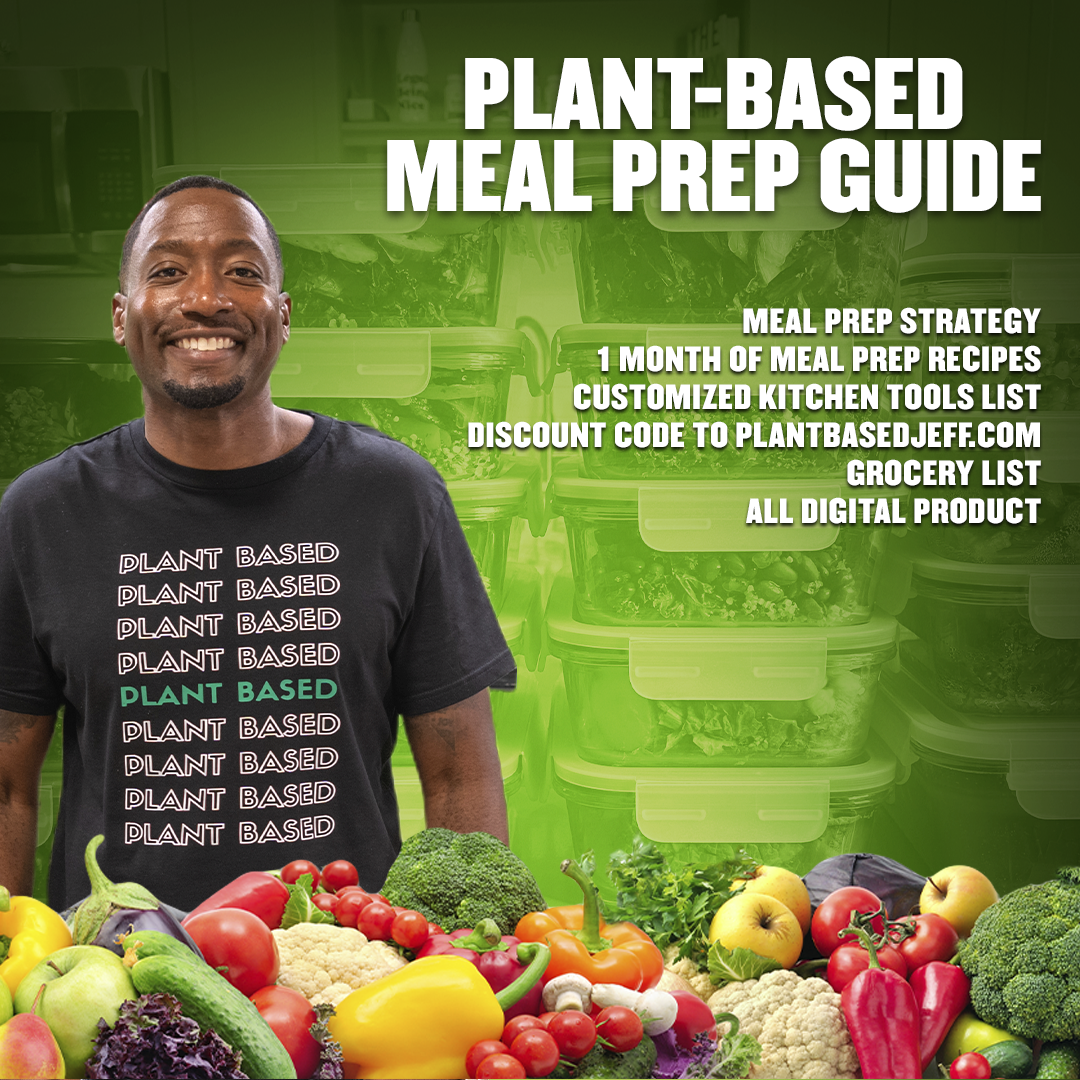 Plant Based Meal Prep Guide