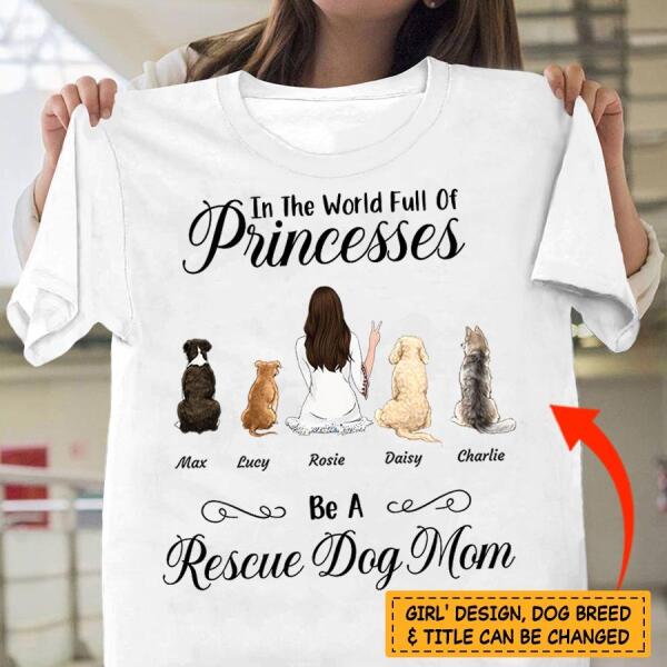 " In the world full of Princesses" girl, dog & cat personalized white T-shirt TSTU120