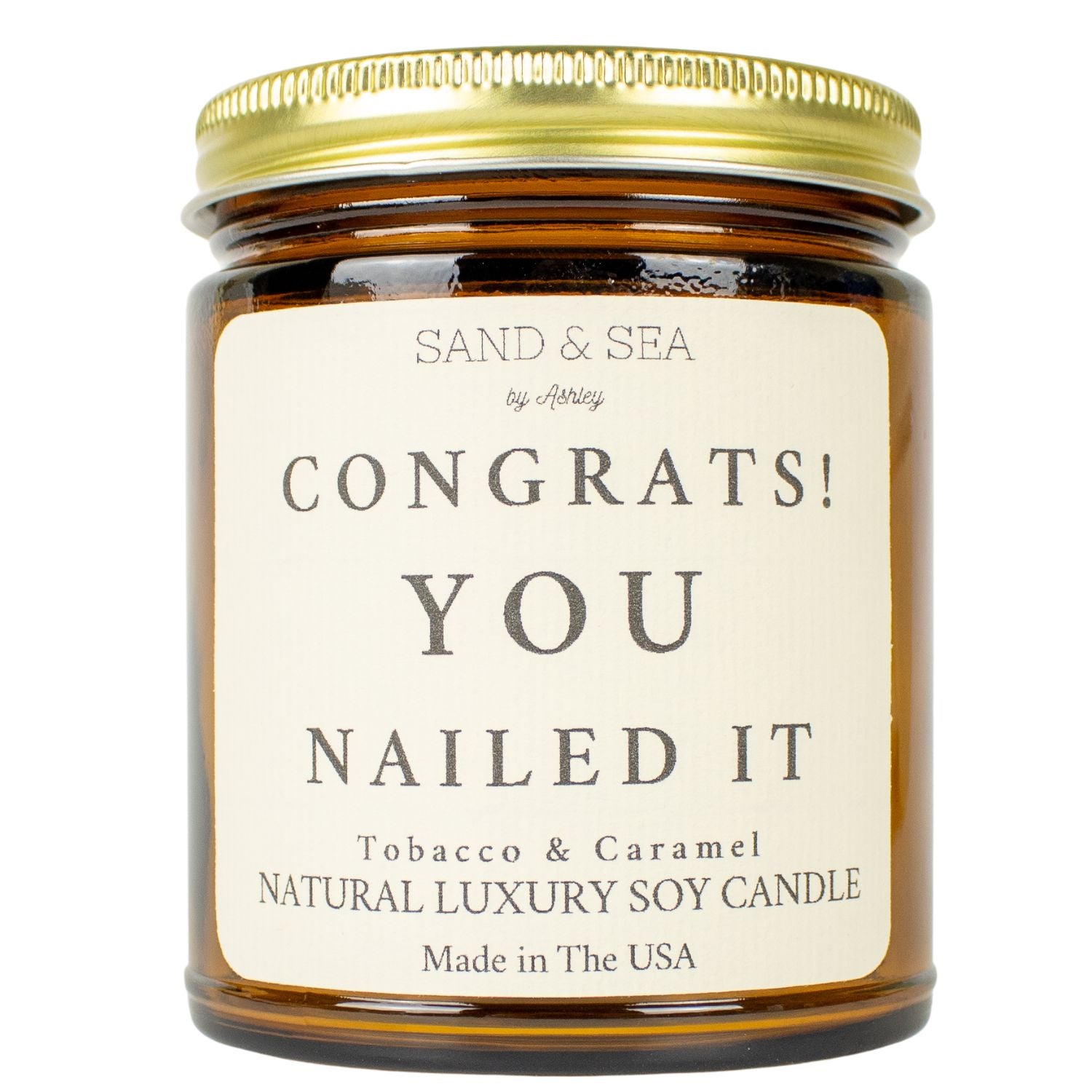 Congrats! You Nailed It Soy Candle - Tobacco & Caramel - 9 oz