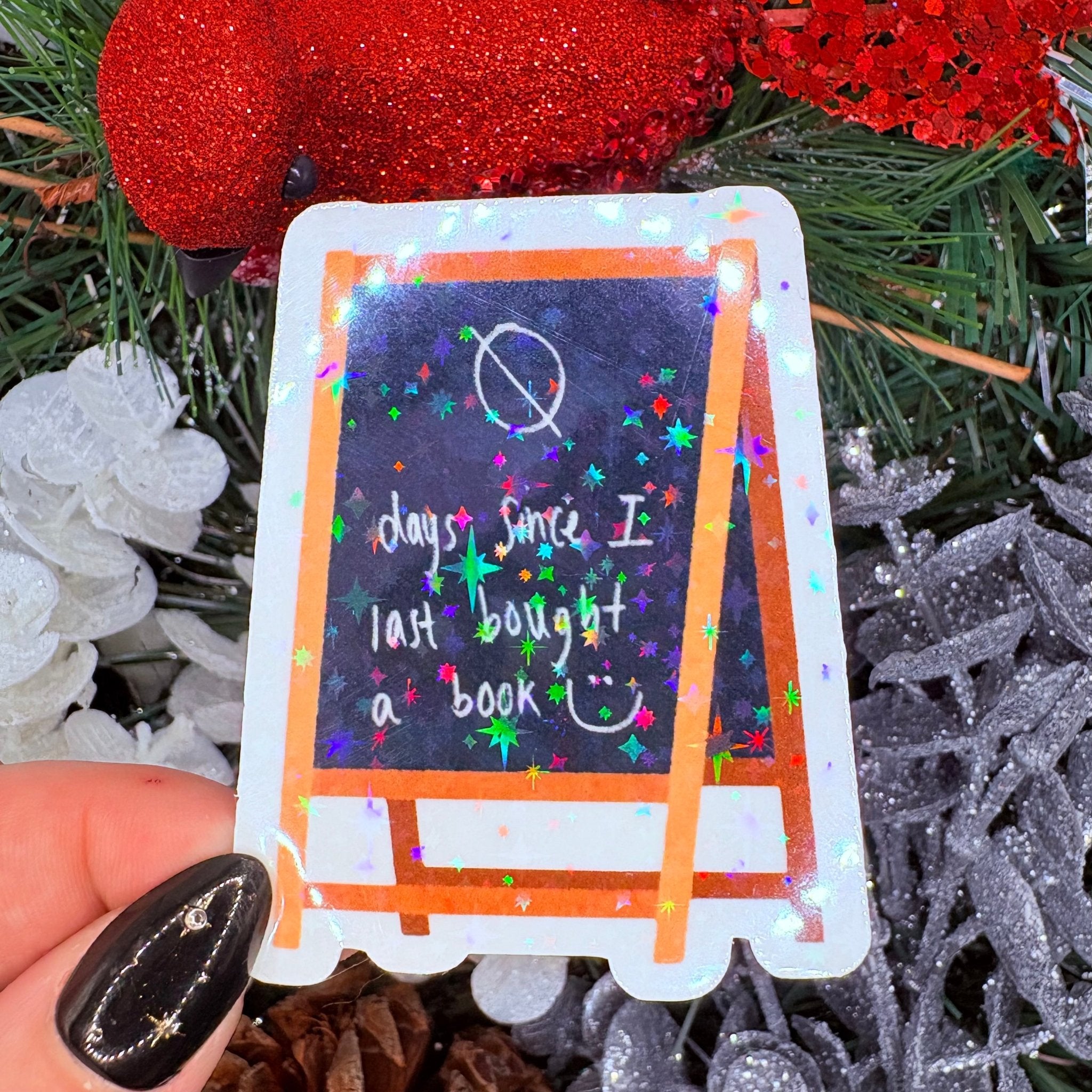 0 Days Since I Last Bought a Book Chalkboard Sticker