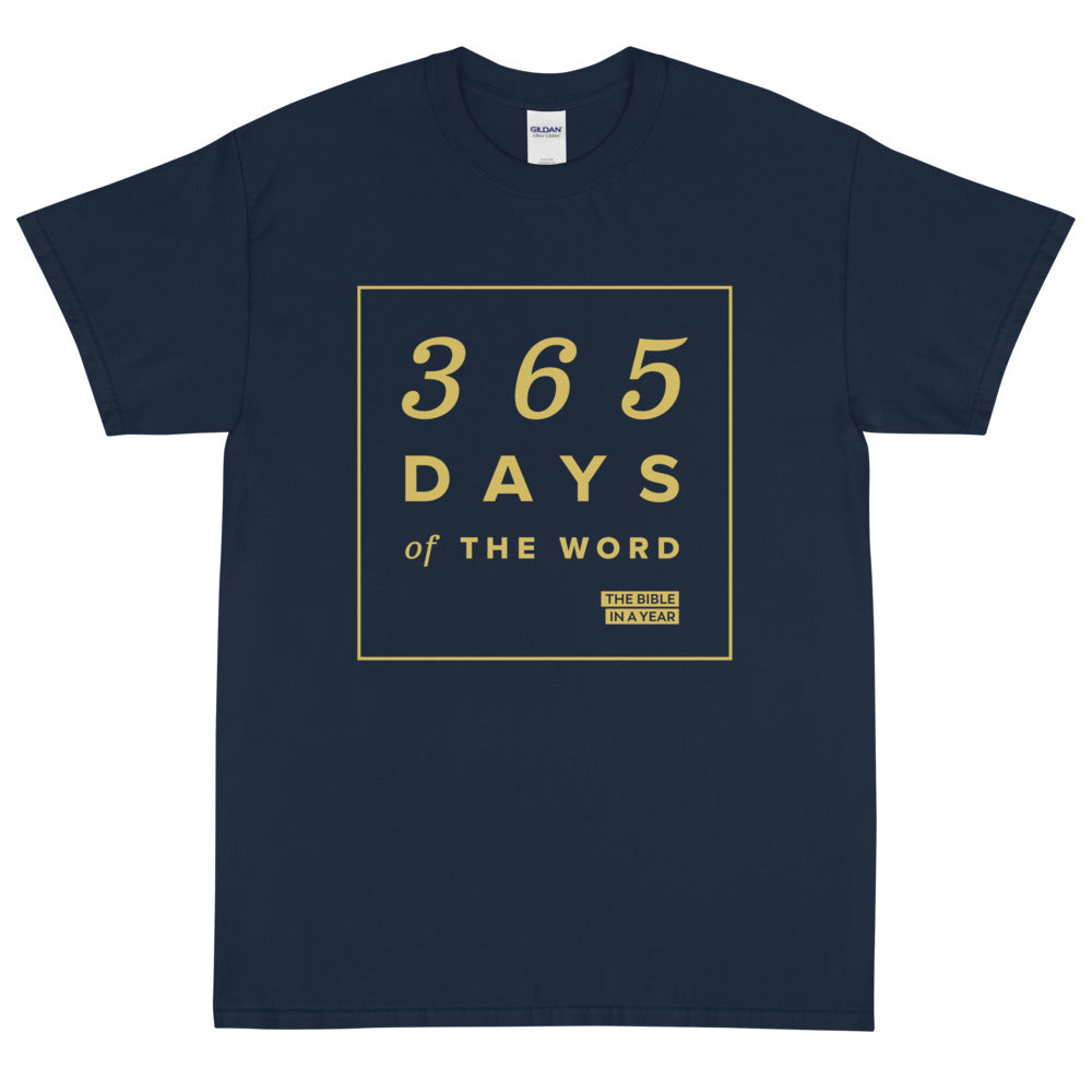 "365 Days of the Word" / Bible in a Year Men's T-Shirt