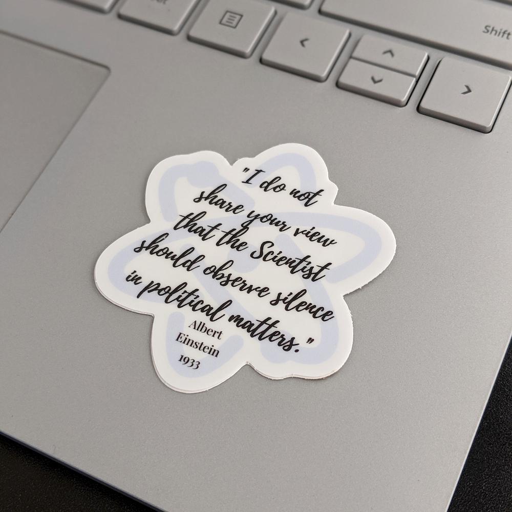 Science Not Silence Einstein Political Quote Sticker