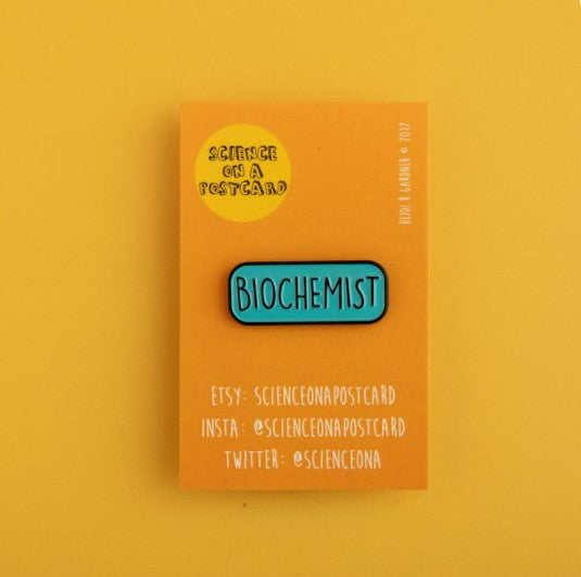 Biochemist Enamel Pin - (Price includes shipping)