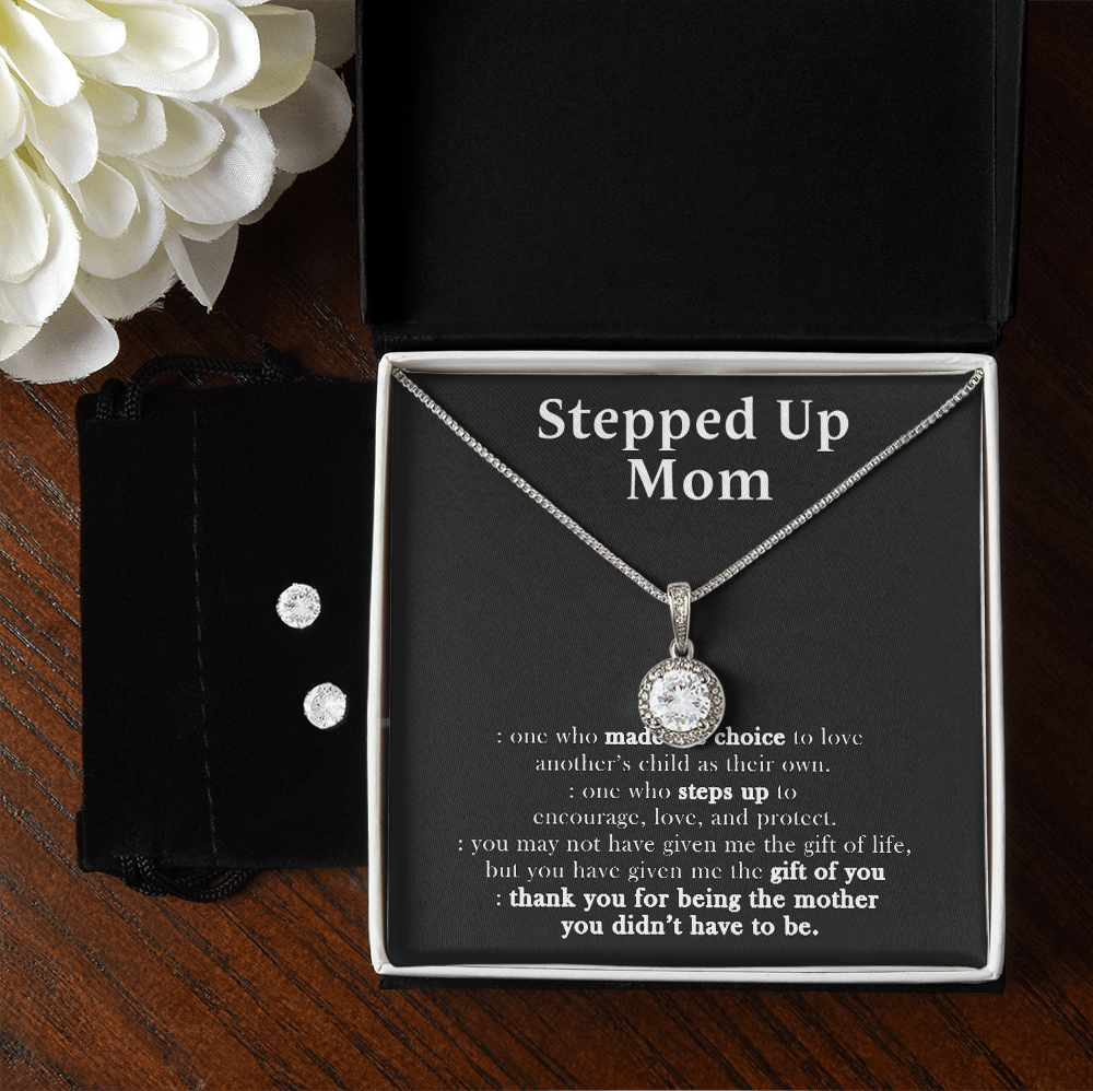 14K White Gold Stepped Up Mom Jewelry Set, To My Stepped Up Mom - One Who Made The Choice To Love,Mother's Day Necklace And Earring for Mom
