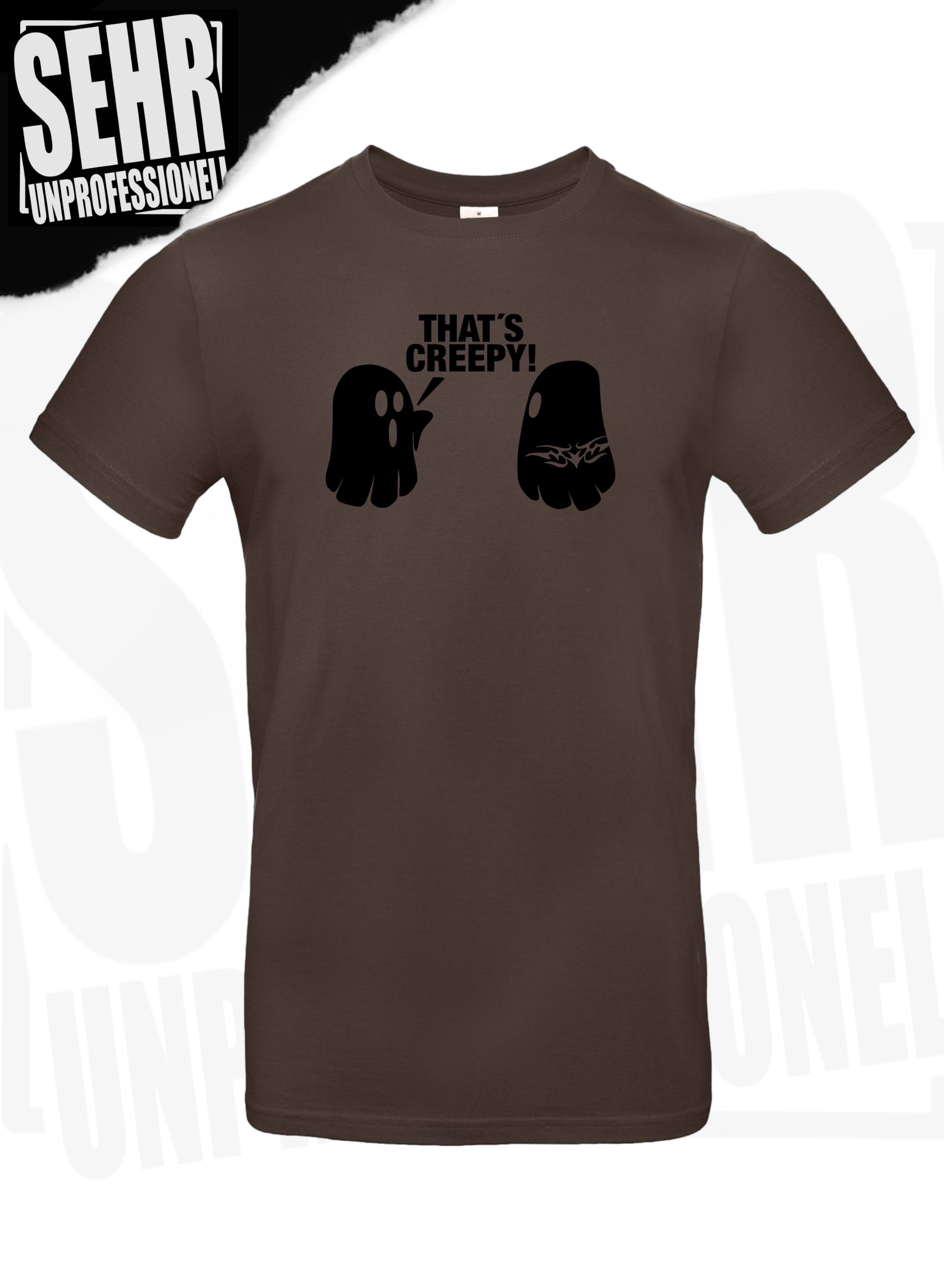 "That's Creepy" Regular- & Ladies-Shirt
